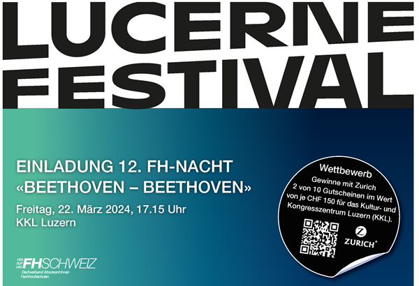 Das Lucerne Festival an der FH-Nacht erleben Das Lucerne Festival an der FH-Nacht erleben