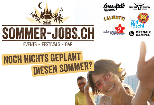 Sommer Jobs an den grössten Festivals und Events der Schweiz Sommer Jobs an den grössten Festivals und Events der Schweiz
