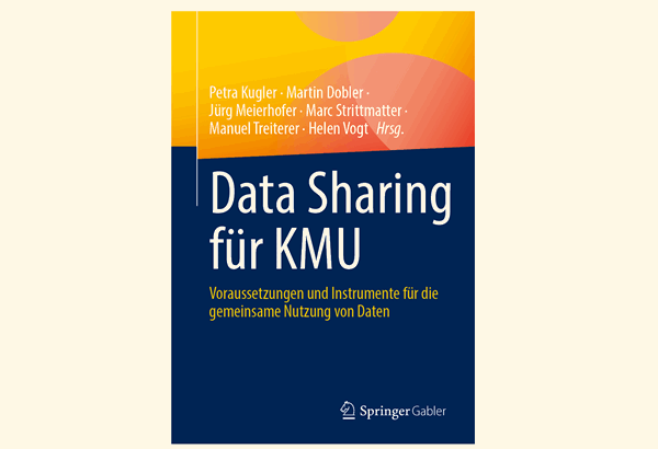 «Data Sharing»-Fachbuch für KMU – mit Beteiligung der OST & zum Vorzugspreis «Data Sharing»-Fachbuch für KMU – mit Beteiligung der OST & zum Vorzugspreis