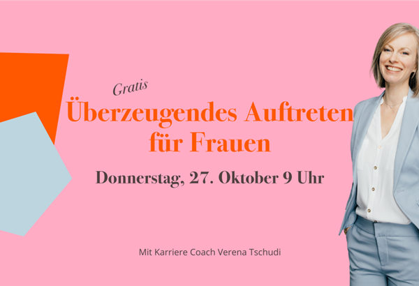 Überzeugendes Auftreten für Frauen (Online Workshop)  Überzeugendes Auftreten für Frauen (Online Workshop)